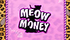 Meow Money Meow Money