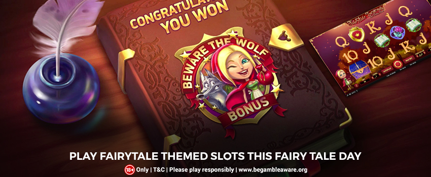 Play Fairytale Themed Slots this Fairy Tale Day