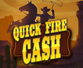 Quick Fire Cash