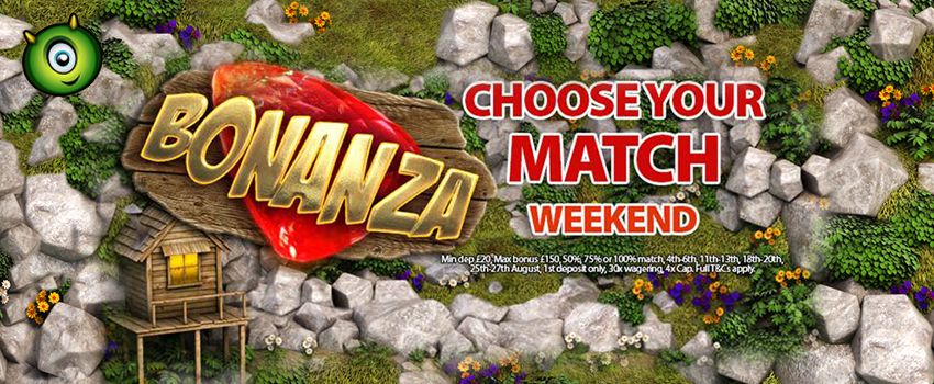 Enjoy the Bonanza Weekend Match Bonus Offer at Monster Casino Enjoy the Bonanza Weekend Match Bonus Offer at Monster Casino