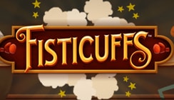 Fisticuffs Fisticuffs