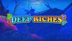 Deep Riches Deep Riches