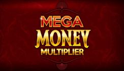 Mega Money Multiplier Mega Money Multiplier