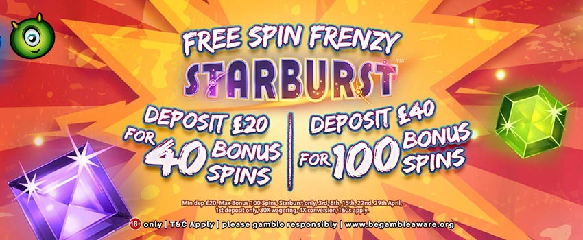 Get 100 Bonus Spins on Starburst