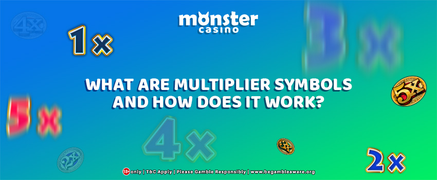 What Are Multiplier Symbols and How Does It Work?