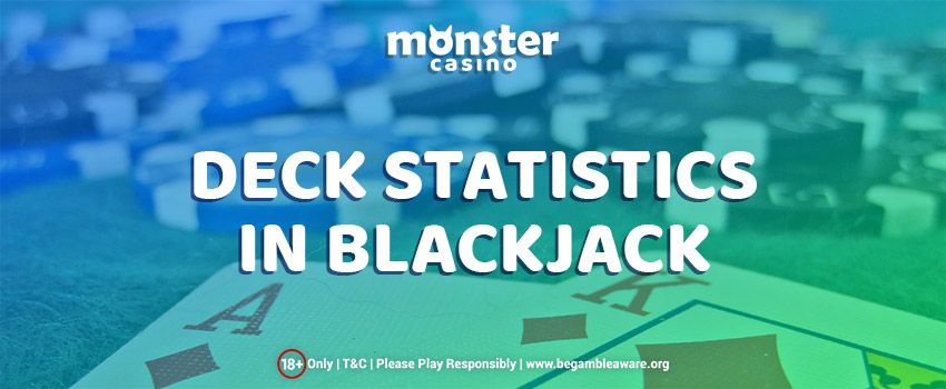 An Overview of Deck Statistics in Blackjack