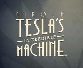 Nikola Tesla Incredible Machine