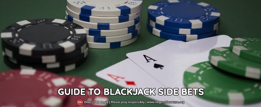 An all-inclusive guide to Blackjack Side Bets
