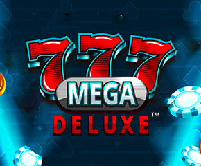 777 Mega Deluxe