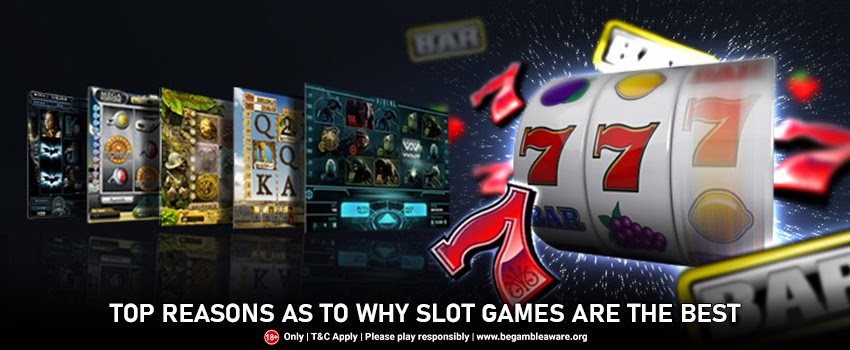 Top-reasons-as-to-why-slot-games-are-the-best