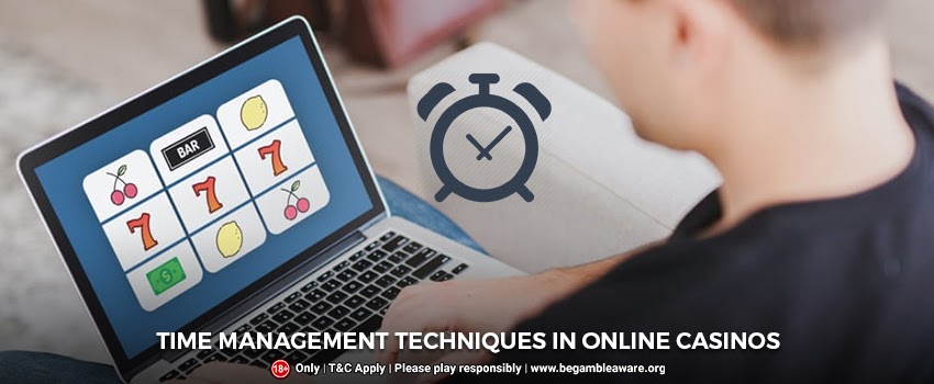 Time-Management-Techniques-In-Online-Casinos