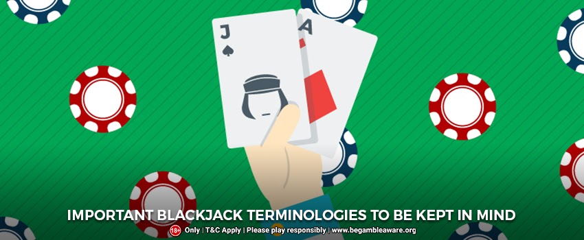 Important-Blackjack-terminologies-to-be-kept-in-mind