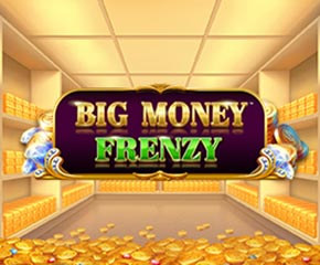 Big Money Frenzy