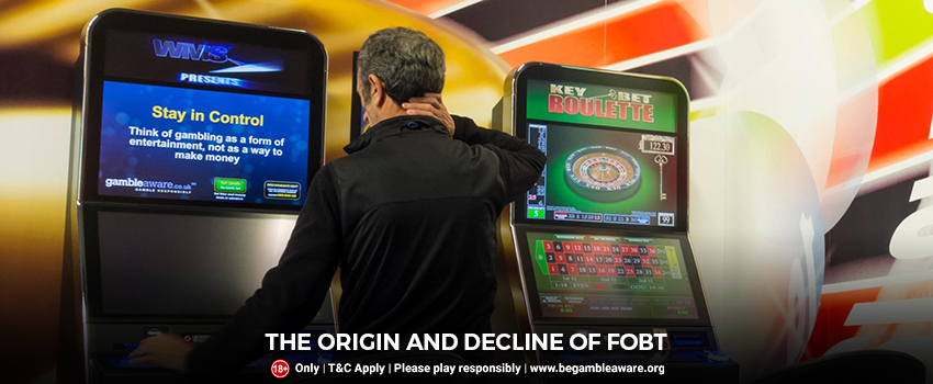The Origin and Decline of Fixed Odds Betting Terminals - FOBT
