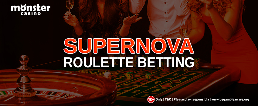 Supernova-Roulette-Betting