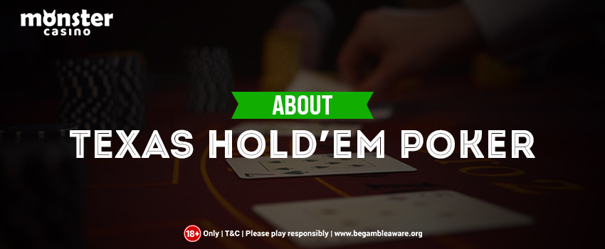 About-Texas-Hold’em-Poker