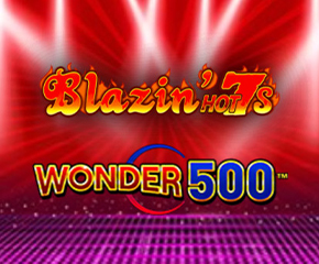 Blazin’ Hot 7’s Wonder 500-290x240