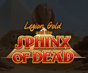 Legion Gold and the Sphinx of Dead