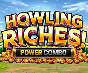 Howling Riches Power Combo