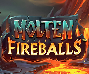 Molten Fireballs