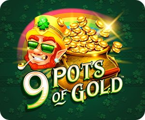 9 Pots of Gold