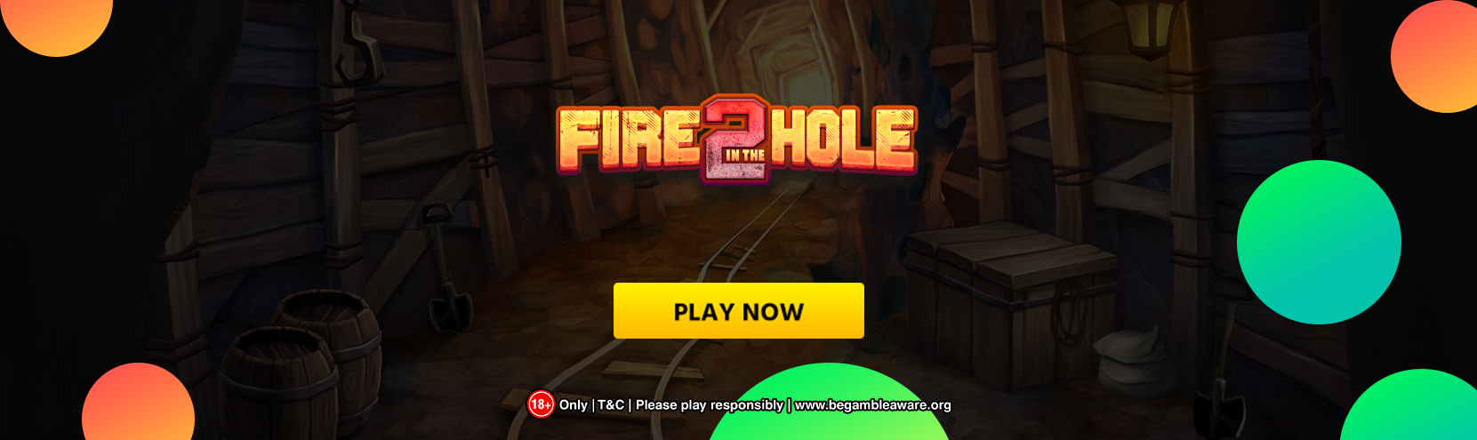 Fire in the Hole 2