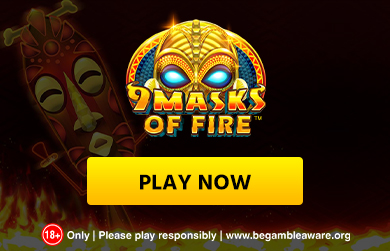 9 Masks of Fire
