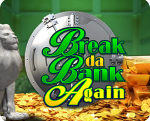 Break-da-Bank-Again-banner